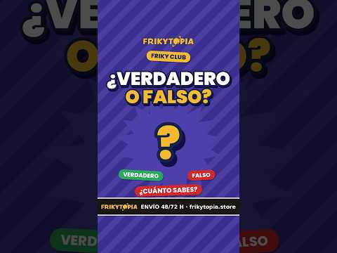 ¿Verdadero o falso? El quiz del Friky Club 🧠
