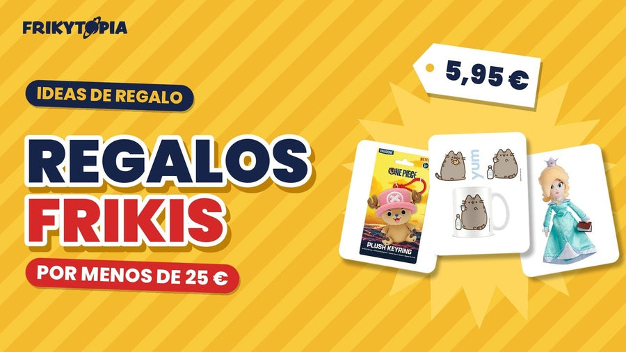 Presentes frikis por menos de 25 €: 6 ideias para acertar 🎁