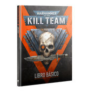 KILL TEAM: LIBRO BÁSICO (ESPAÑOL)