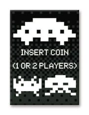 SPACE INVADERS INSERT COIN FLAT Imán