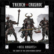 TRENCH CRUSADE HELL KNIGHTS