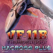 MACROSS PLUS SUPER THUNDERBOLT VF-11B 1/72 MK