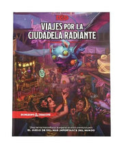Dungeons & Dragons RPG Viajes por la Ciudadela Radiante castellano
