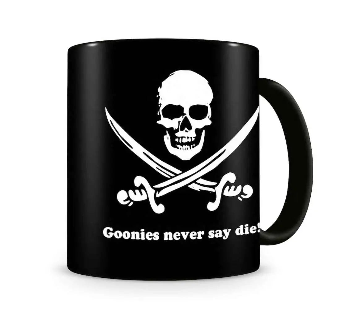 Taza Never Say Die The Goonies